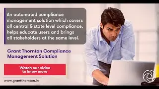 GTCMS - Compliance Management Solution by Grant Thornton in India