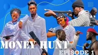 MONEY HUNT EPISODE 1 - JINOM ZACK, RUTH LAWRENCE, HAPPINESS OPARA, FRED, GREATNESS & co