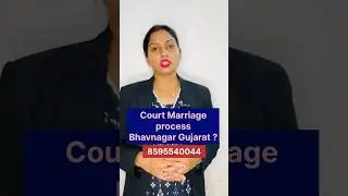 Court marriage process Gujarat | Court marriage from Bhavnagar Gujarat