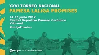 XXVI Torneo Nacional Pamesa LaLiga Promises Santander (sábado 15 - tarde)