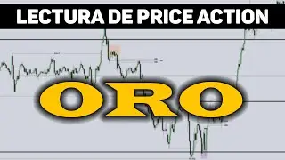 APRENDE PRICE ACTION - LECTURA ORO XAUUSD Usando Smart Money Concepts  - #ict #trading #priceaction