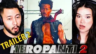HEROPANTI 2 Trailer #2 - Reaction! | Tiger Shroff | Tara Sutaria | Nawazuddin Siddiqui | Ahmed Khan