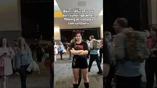 Be aware of your surroundings at cons #cosplay #cosplayers  #cosplaying #cosplayer
