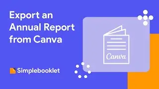 Export an Annual Report from Canva to Simplebooklet