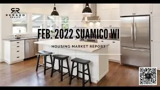 Feb 2022 Suamico Housing Report - Renard Realty Group