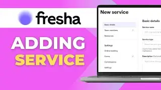 How To Add a New Service On Fresha Full 2025 Guide