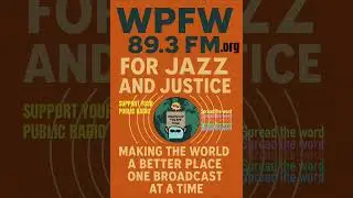 Public radio WPFW 89.3 FM #jazz #justice ￼#radio #shorts #viral #trending #motivation #donate #help