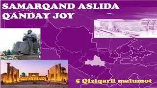 SAMARQAND Viloyati haqida yangi malumotlar