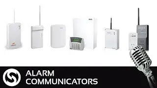 Podcast #2: Alarm communicators - what to look for and what to avoid.