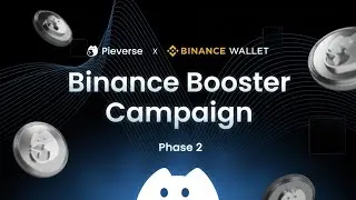 Binance Web3 x $PIEVERSE Booster Airdrop Totall Reward: 30M $PIVERSE Phase 2 