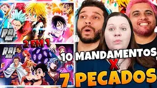 ESPECIAL NANATSU NO TAIZAI | ANIRAP Rap dos 7 Pecados Capitais + 10 Mandamentos | FAMILY REACTS