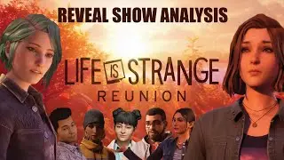 Life is Strange: Reunion - What we learned from the reveal show? (Analysis) [Major Spoilers]