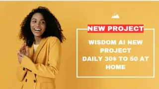 WISDOM AI || new project lounched bay 2025||Earn 30$ to 50$ daily at home   #no1trending