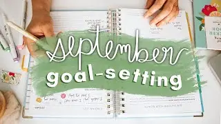 SEPTEMBER GOALS | powersheets monthly goal-setting + august review + journal prompts!