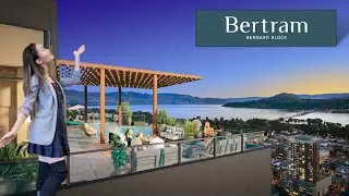 Downtown Kelowna Urban Lifestyle - Bertram at Bernard Block Highrise Condo