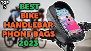 5 Best Bike Phone Handlebar Bag | Top 5 Bike Handlebar Phone Bags in 2023