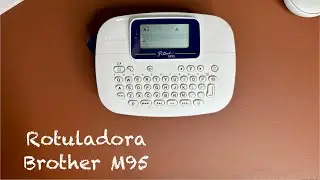 Rotuladora brother M95 | Dicas de uso