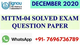 MTTM-04 PREVIOUS YEAR (DECEMBER 2020) SOLVED  EXAM PAPER II FULLY SOLVED