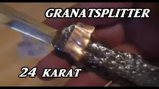 Sondeln (Granatsplitter) - Wie du aus einem WK2 Granatsplitter einen Brief&ouml;ffner machst