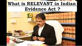 What  is RELEVANT in Indian Evidence Act ? | TAMIL