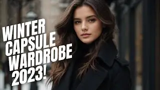 WINTER CAPSULE WARDROBE 2023