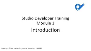 Module 1 - Introduction to Studio Developer and building your first simple application
