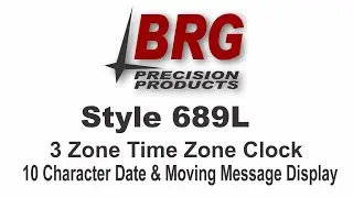 BRG 689L 3 Zone Time Zone Clock with moving message display.