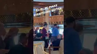 Why edibles are necessary on a cruise ship