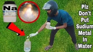 Do Not Put Sodium Metal In Water | Experiments by unique indian experiments |Experiment|Sodium Metal