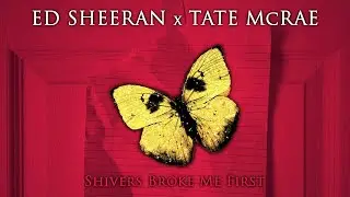 DeeM - Shivers Broke Me First (Ed Sheeran x Tate McRae)