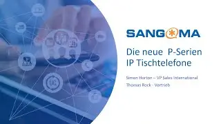 Vorstellung der neuen P-Tischtelefonserie