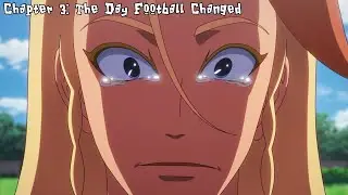 The Day Football Changed | Inazuma Eleven Victory Road Chapter 3