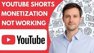 YouTube shorts monetization not working  YouTube Shorts Monetization Not Working  Fix 2026