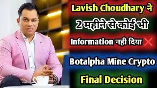 Botalpha के lavish Choudhary Wrong Message || Mine Crypto Crossmarket Fixalpha tlc