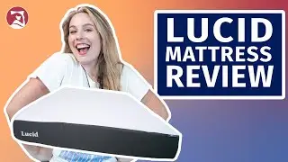 Lucid Mattress Review - The Best Affordable Mattress?