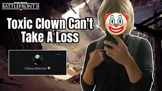 The Most Toxic Egotistical Manchild OdinsonTrashEternal Can&rsquo;t Take A Loss | Star Wars Battlefront 2 