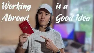 Why you should work abroad?