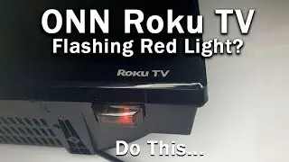 ONN TV Red Light Blinking | 5-Min Troubleshooting