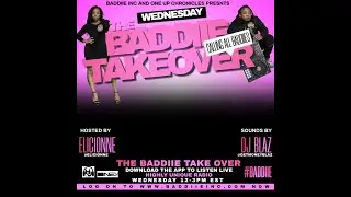 The Baddiie Takeover powered by Highly Unique Radio