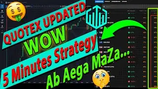 🤑 Quotex Updated 5 Minutes Strategy | Quotex Trading Strategy | Binary King