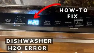 How to Fix Dishwasher H2O Error Fault