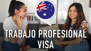 Llegar con TRABAJO PROFESIONAL a AUSTRALIA