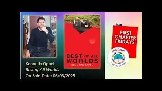 Kenneth Oppel presents BEST OF ALL WORLDS