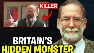 Harold Shipman: The Doctor Who Killed His Patients