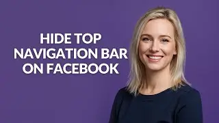 HIDE TOP NAVIGATION BAR ON FACEBOOK - Julia'sTutorials