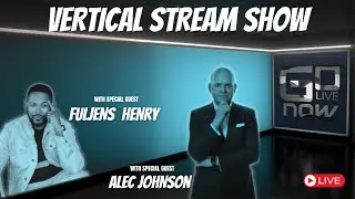 Go Live Now - Popup Show with Alec Johnson & Fuljens Henry