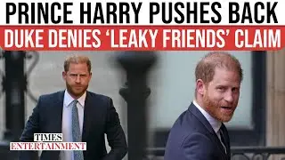 Prince Harry's Royal Testimony Turns TENSE: Duke PUSHES BACK On Daily Mail's &lsquo;Leaky Friends&rsquo; Defense