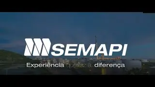 Semapi: Experi&ecirc;ncia que faz a diferen&ccedil;a