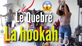 DESQUITANDOME LO QUE ME HIZO | LE QUEBRÉ SU HOOKAH 😝 | Yesmin Vanessa