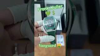 Green 🟢 Dial Vanguard 🤑💸 || Unboxing The Frank Muller Vanguard Emerald #watch #frankmuller #shorts